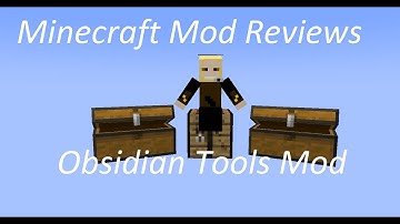 Minecraft Mod Reviews: Obsidian Tools Mod