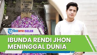 Pilu, Ibunda Rendi Jhon Meninggal Dunia Menjelang Pernikahan sang Putra dengan Glenca Cysara Pilu, Ibunda Rendi Jhon Meninggal Dunia Menjelang Pernikahan sang Putra dengan Glenca Cysara