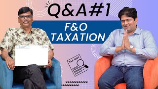 Salaried Person in F&O, Presumptive Taxation, Turnover Calc, AUDIT Requirement.. Taxation Q&A #1
