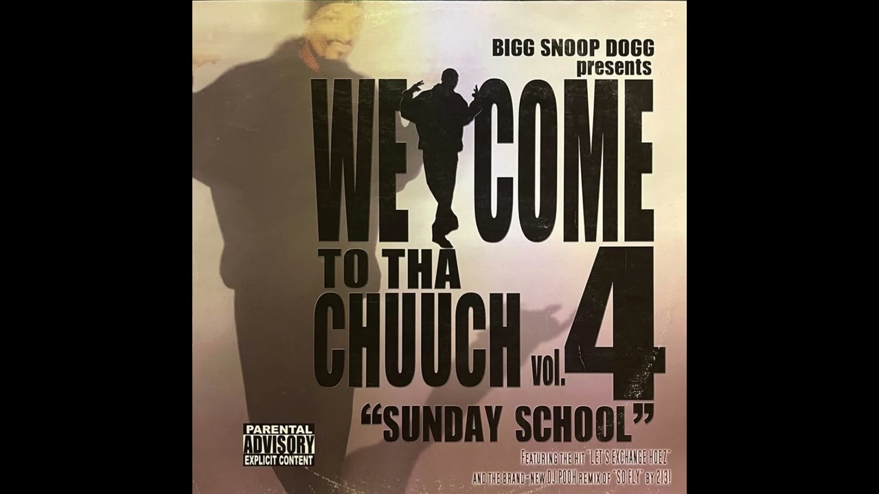 Big Snoop Dogg Presents: Welcome To Tha Chuuch Vol.4 [The Revival] (2004)