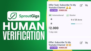 How To Complete Human Verification On SproutGigs (2025) Easy Tutorial