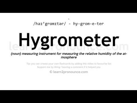 Pronunciation of Hygrometer | Definition of Hygrometer