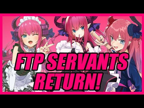 FTP Servants RETURN in Batches! (Fate/Grand Order)