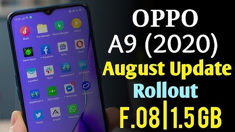 OPPO A9 (2020) August 2021 security update | F.08 | fixes camera | system | OPPO A9 New update