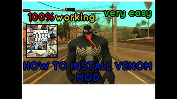 HOW TO INSTALL VENOM MOD ON GTA SAN ANDREAS IN PC