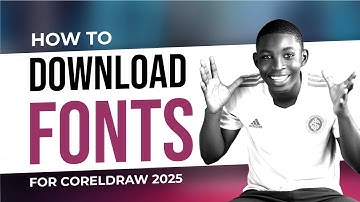 HOW TO DOWNLOAD FONTS FOR CORELDRAW 2025