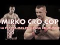 La PATADA mas PELIGROSA del MUNDO en las mma, Mirko CroCop