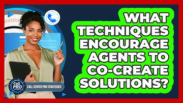 What Techniques Encourage Agents To Co-Create Solutions?