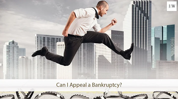 Can I Appeal A Bankruptcy?