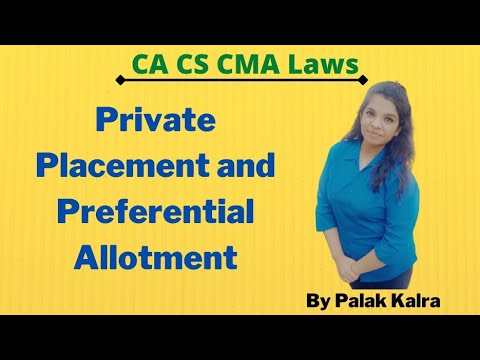 Private placement and Preferential allotment