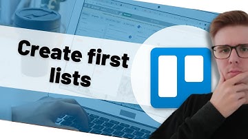 Create first lists | Trello Tutorial