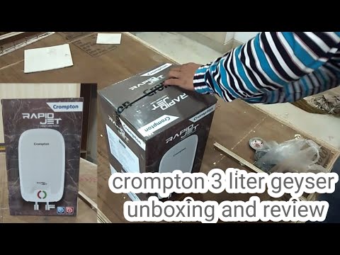 crompton 3 liter rapid jet electric geyser unboxing and review || best  rasoi geyser - YouTube