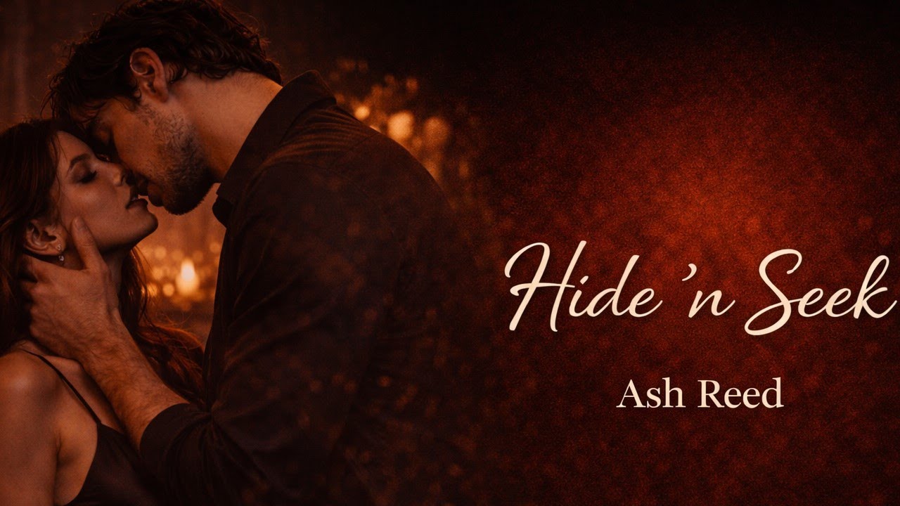 Ash Reed Singer Ash Reed – Hide ’n Seek (Official Audio)