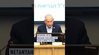 Netanyahu: We’re breaking their bones and there is more to come