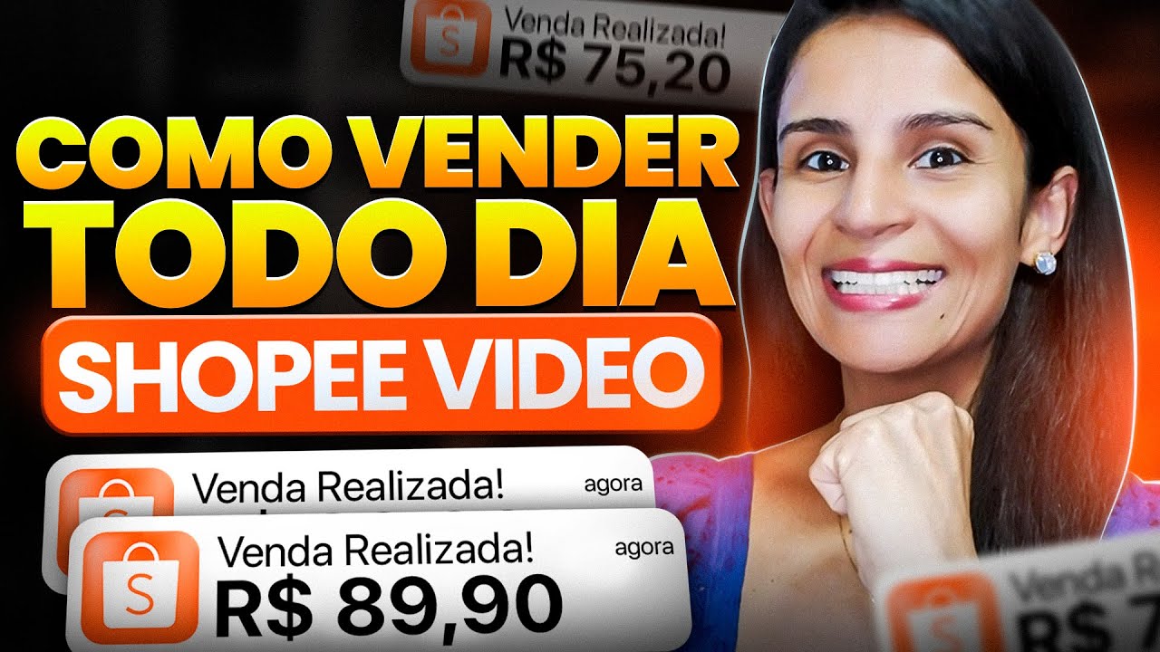 AFILIADO SHOPEE: Como Vender TODOS os Dias na Shopee Video Estratégia