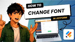 How to Change the Font in Jotform