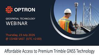 OGT Webinar - Affordable Access to Premium Trimble GNSS Technology