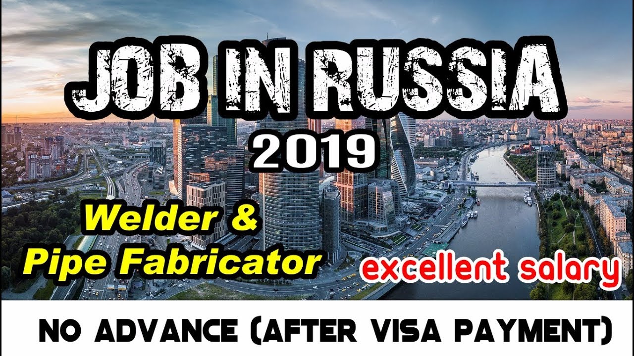 Job In Russia 2019 Excellent Salary Kolkata Interview 10th & 11th