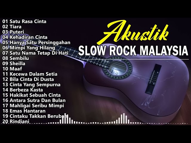 AKUSTIK SLOW ROCK MALAYSIA 90AN TERBAIK class=