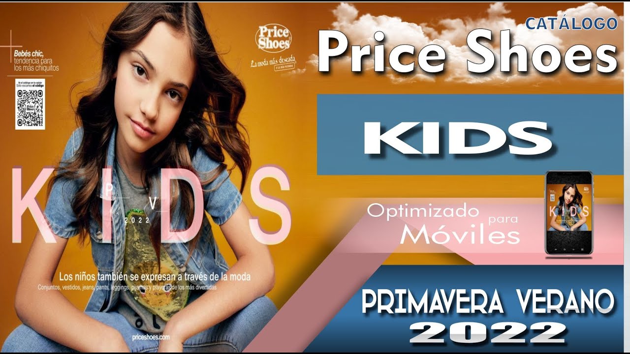 CATÁLOGO PRICE SHOES KIDS PRIMAVERA VERANO 2022 - YouTube