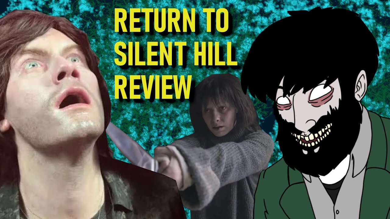 Return to Silent Hill... Good-Bad? Bad-Bad?