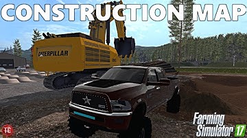 Farming Simulator 2017: HUGE MOD MAP! Construction, Bridge Building, Logging, and MORE!
