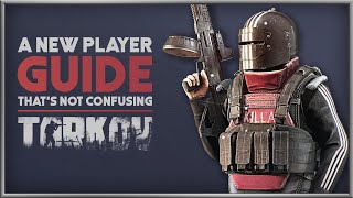 ESCAPE FROM TARKOV | The Non-Confusing Guide to Starting