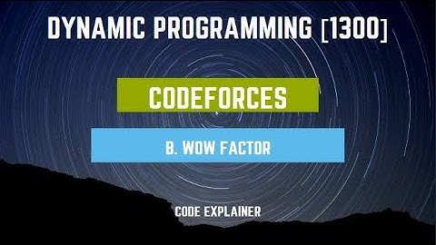 WOW Factor || Codeforces Global Round 4 || dynamic programming || c++ solution