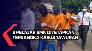 8 Pelajar SMK Ditetapkan Tersangka Kasus Tawuran