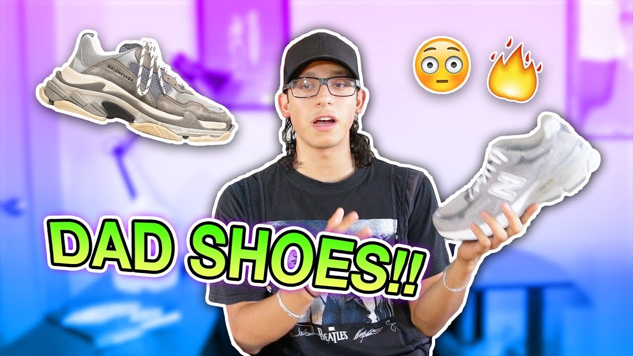 The 3 Best Dad Shoes 2018 Trend Youtube