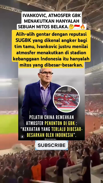 PELATIH CHINA ANGGAP REMEH ATMOSFER PENONTON DI GBK🤔🇮🇩🔥 #ultrasgaruda #indonesiavschina #gbk #pssi