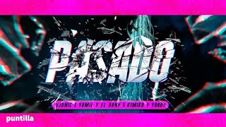 Dj Unic, Yomil y El Dany, Kimiko y Yordy - Pasado (Remix) (Audio Cover)