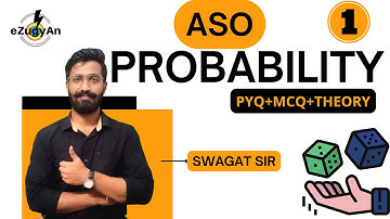 PROBABILITY for ASO PART 1/ Important MCQs Based Theory / Swagat Sir / eZugyAn