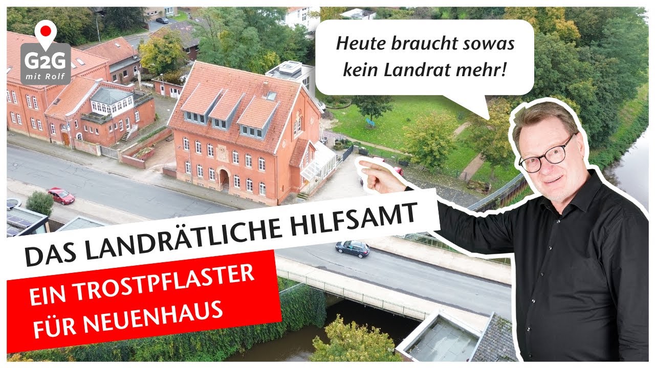 Nur ein TROSTPFLASTER für Neuenhaus? | Das Landrätliche Hilfsamt | Grafschaft 2go