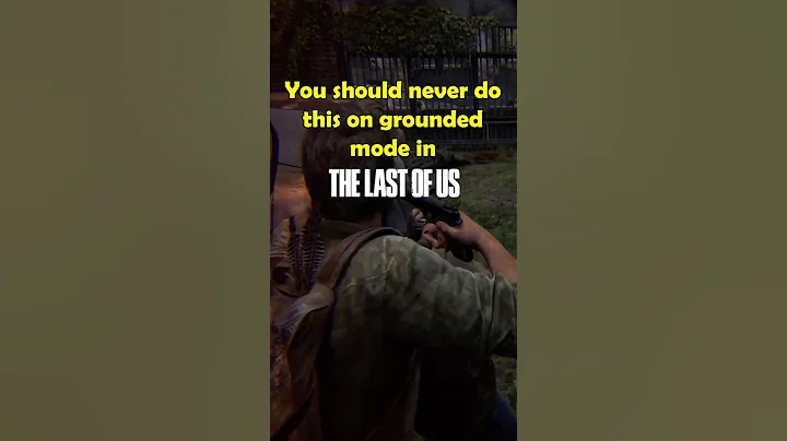 NEVER do this on Grounded mode in The Last of Us