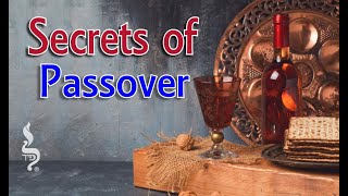 Secrets of Passover | A Third Meal Teaching
