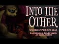 Pony Tales [MLP Fanfic Reading] 'Into the Other' (GRIMDARK/COSMIC HORROR) - MONTH OF MACABRE 2019
