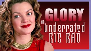 Glory: An Underrated Big Bad