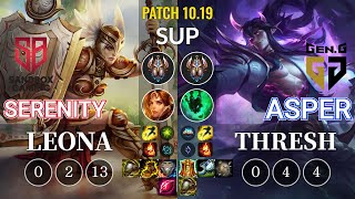 SB Serenity Leona vs GEN Asper Thresh Sup - KR Patch 10.19