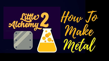 Little Alchemy 2-How To Make Metal Cheats & Hints