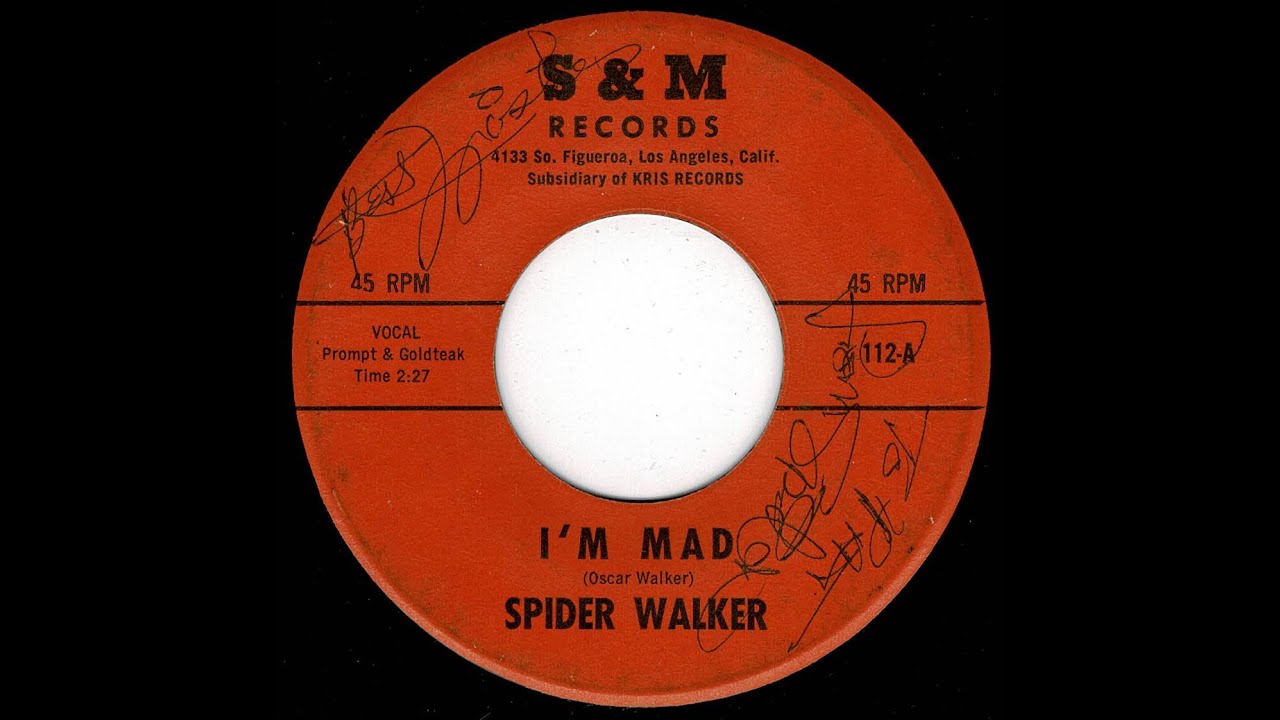 Spider Walker -  I'm Mad - (S&M)