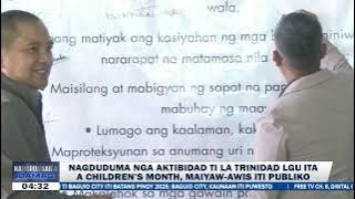 Nagduduma nga aktibidad ti La Trinidad LGU ita a Children’s Month, maiyaw-awis iti publiko