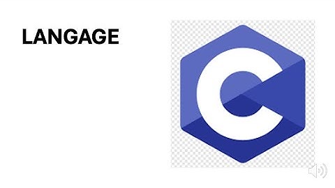 Langage C - Tutoriel pour les débutants - COURS#01