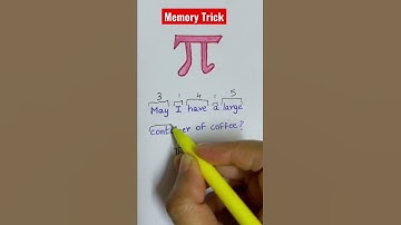Thumbnail of Memory Trick | Easiest way to remember pi