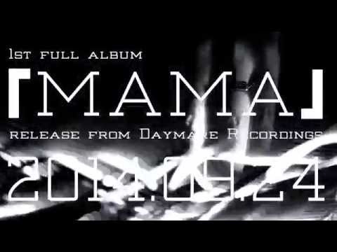Endon — 【ENDON 】2014.09.24  1st full album 「MAMA」 release