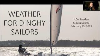 Weather for Dinghy Sailors - by Maura Dewey for ILCA Sweden