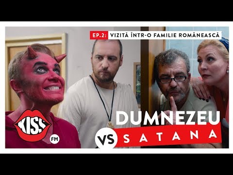 DUMNEZEU vs SATANA (Ep.2): Vizita intr-o familie romaneasca