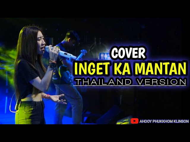 cover INGET KA MANTAN Thailand version class=