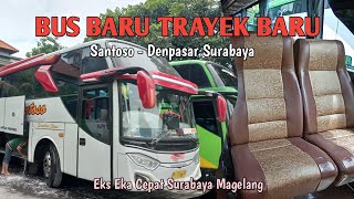 Eks Bus Eka Magelangan - Review bus Baru Santoso