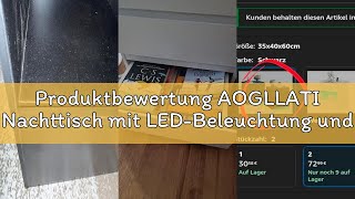 Produktbewertung AOGLLATI Nachttisch mit LED-Beleuchtung und Ladestation, Nachtschrank mit 2 Schubla